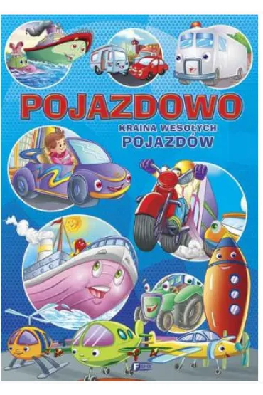 Pojazdowo. Kraina weso�ych pojazd�w (OT) *