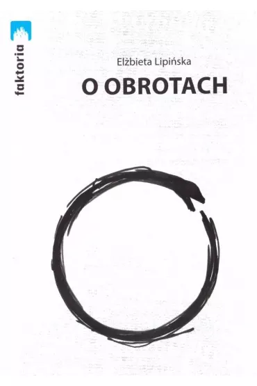 O obrotach - El�bieta Lipi�ska