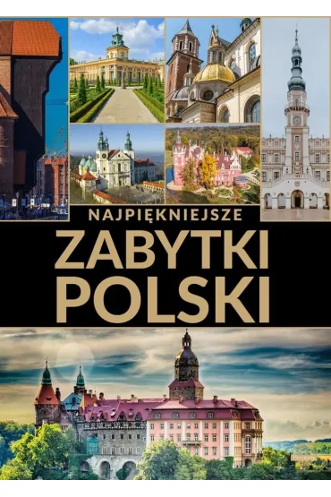 Najpi�kniejsze zabytki Polski