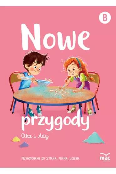 Nowe przygody Olka i Ady. Przygotowanie do czytania, pisania, liczenia - Wies�awa �aba-�abi�ska, Anna Bana�
