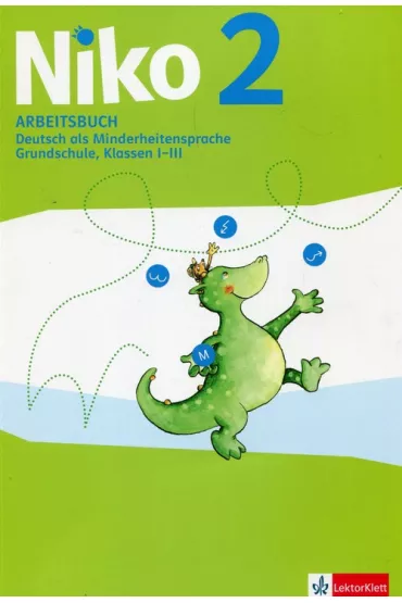 Niko 2. Arbeitsbuch. �wiczenia do j�zyka niemieckiego dla klas 1-3 szko�y podstawowej