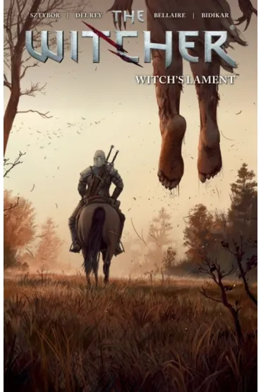 The Witcher Volume 6: Witch`s Lament - Bartosz Sztybor
