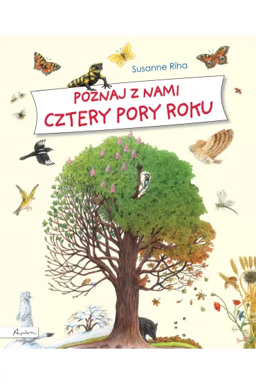 Poznaj z nami cztery pory roku - Riha Susanne