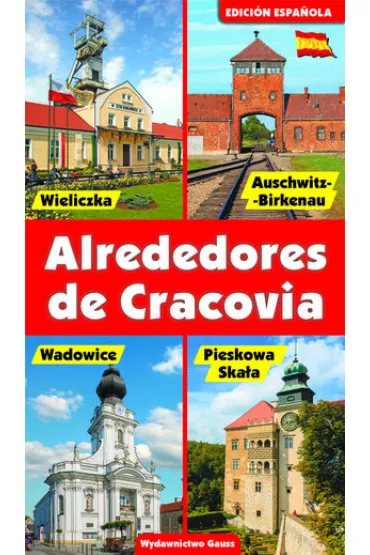 Okolice Krakowa. Wersja hiszpa�ska