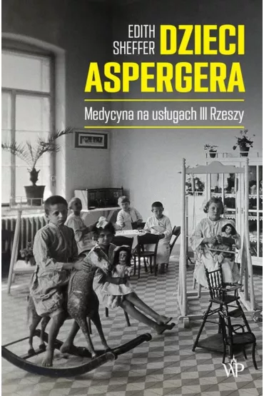 Dzieci Aspergera - Edith Sheffer