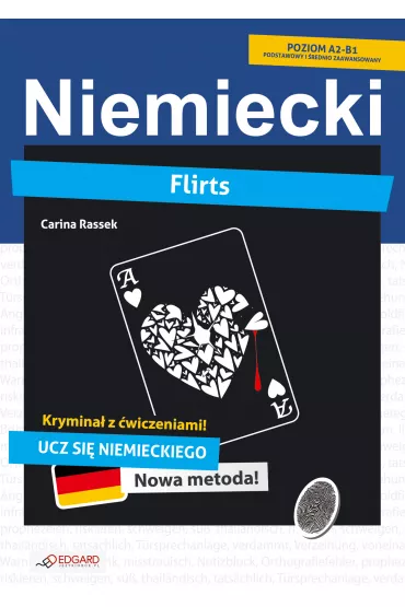 Niemiecki KRYMINA� z �wiczeniami Flirts Poziom A2-B1 - Carina Rassek