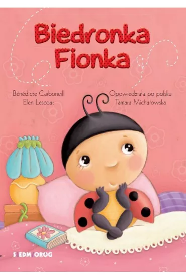 Biedronka Fionka - Carboneill Benedicte, Elen Lescoat