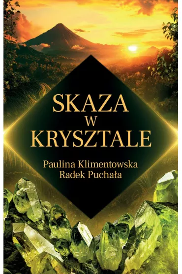 eBook Skaza w krysztale epub - Paulina  Klimentowska, Radek  Puchaa