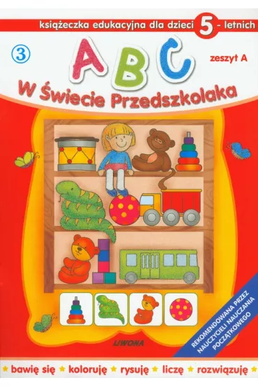 ABC w �wiecie przedszkolaka A/5 (3) LIWONA - Wojciech Pr�chniewicz