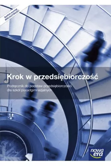 Krok w przedsi�biorczo��. Podr�cznik do podstaw przedsi�biorczo�ci dla szk� ponadgimnazjalnych - Tomasz Rachwa�, Zbigniew Makie�a