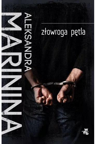 Z�owroga p�tla - Aleksandra Marinina