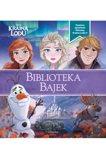 Kraina Lodu. Biblioteka Bajek