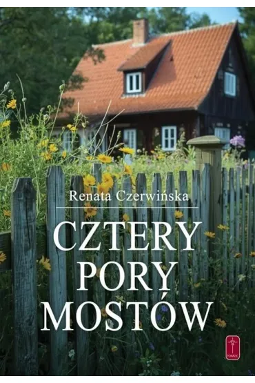 Cztery pory most�w - Renata Czerwi�ska