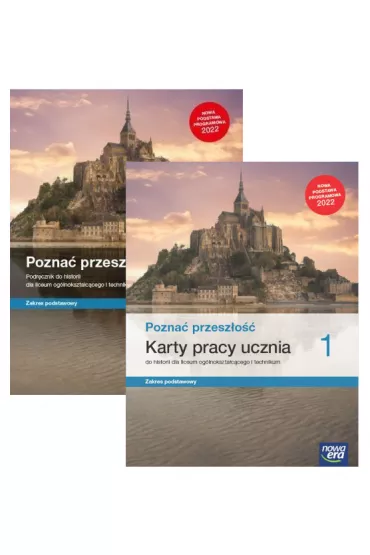 Pakiet Pozna przeszo 1. Zakres podstawowy: Podrcznik i karty pracy do historii dla liceum oglnoksztaccego i technikum