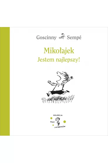 Mikoajek. Jestem najlepszy! - Ren Goscinny, Jean-Jacques Semp