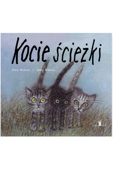 Kocie �cie�ki - J�zef Wilko�, Piotr Wilko�