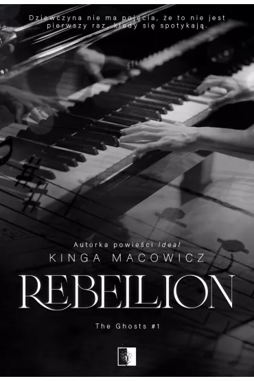 eBook Rebellion. The Ghosts. Tom 1 mobi epub - Kinga Macowicz