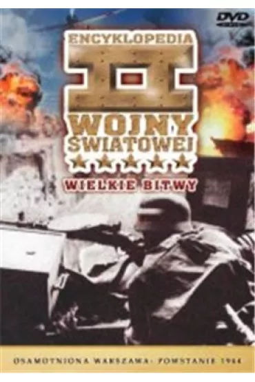 Osamotniona Warszawa - Powstanie 1944