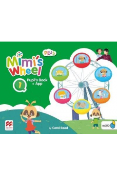 Mimi's Wheel 1. Ksika ucznia + kod do NAVIO PLUS