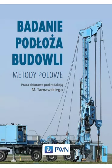 Badanie pod�o�a budowli. Metody polowe