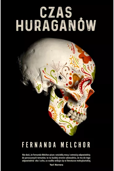 Czas huraganw - Fernanda Melchor