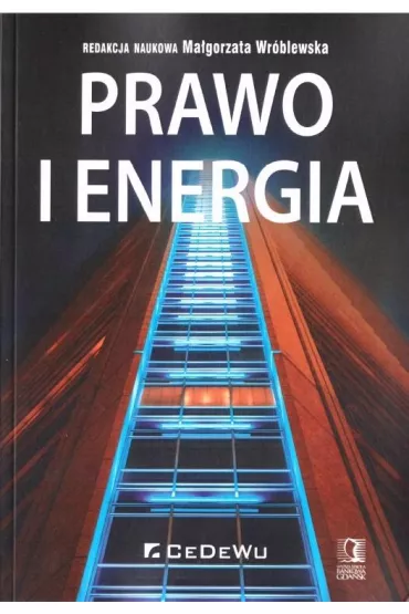 Prawo i energia - Ma�gorzata Wr�blewska