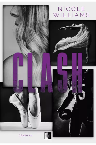Clash. Crash. Tom 2 - Nicole Williams