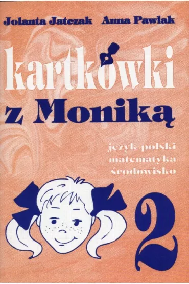 Kartk�wki z Monik� 2 - Jatczak Jolanta i inni