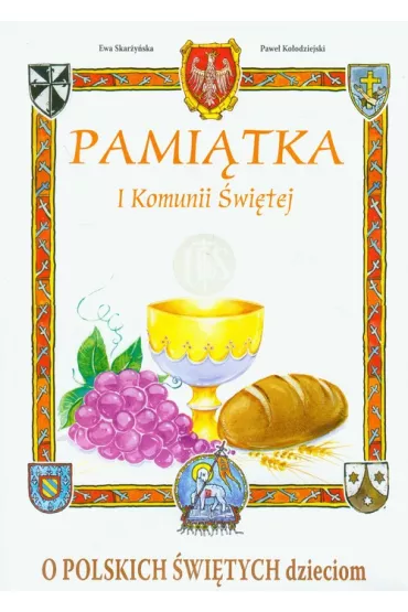 O polskich �wi�tych dzieciom - Ewa Skar�y�ska, Pawe� Ko�odziejski
