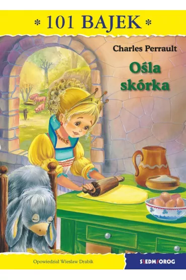 101 bajek. O�la sk�rka - Charles Perrault, Wies�aw Drabik