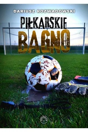 Pi�karskie bagno - Dariusz  Rozwadowski