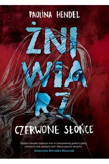 Czerwone Soce. niwiarz. Tom 2 - Paulina Hendel