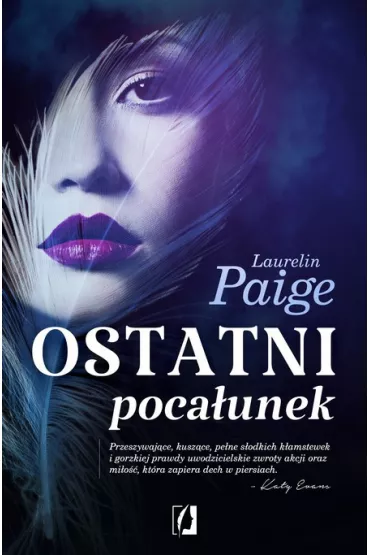 Ostatni poca�unek - Laurelin Paige