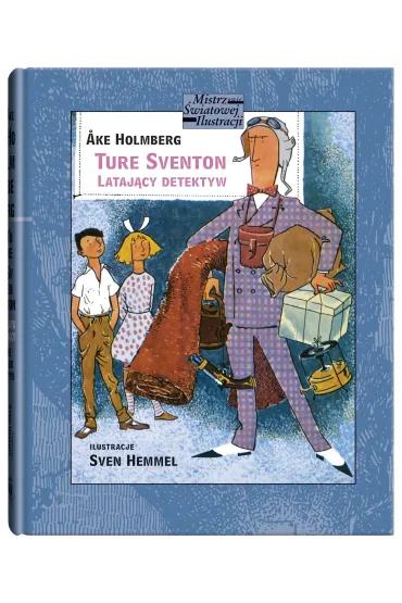 Ture Sventon. Lataj�cy detektyw - Åke Holmberg