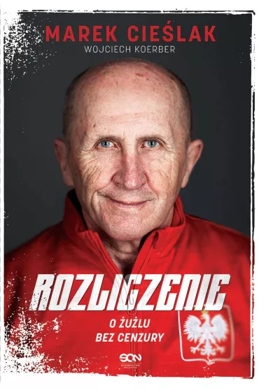 eBook Marek Cielak. Rozliczenie. O ulu bez cenzury mobi epub - Marek Cielak, Wojciech Koerber
