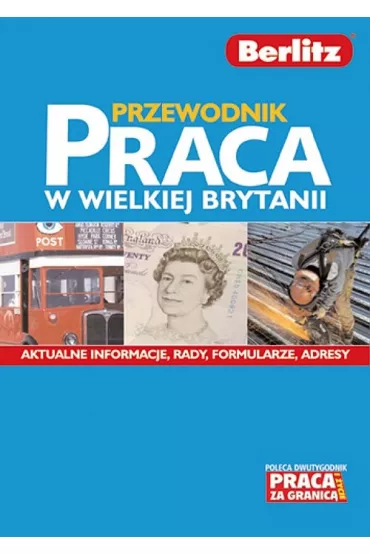 Przewodnik praca w Wielkiej Brytanii - Katarzyna Kozak