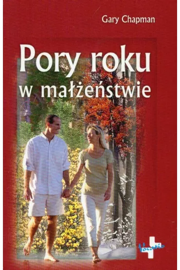 Pory roku w ma��e�stwie - Gary Chapman