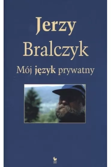 M�j j�zyk prywatny - Jerzy Bralczyk