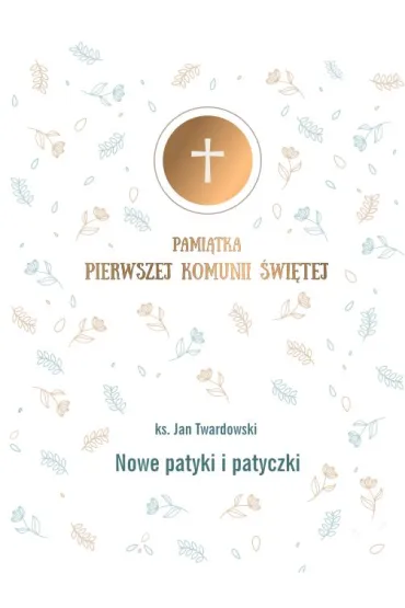 Nowe patyki i patyczki - Jan Twardowski