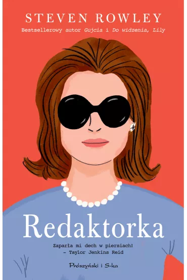 Redaktorka - Steven Rowley