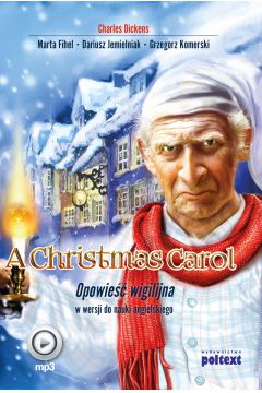 Audiobook A Christmas Carol. Opowie wigilijna w wersji do nauki angielskiego mp3