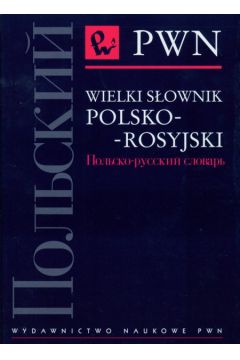 Wielki sownik polsko-rosyjski