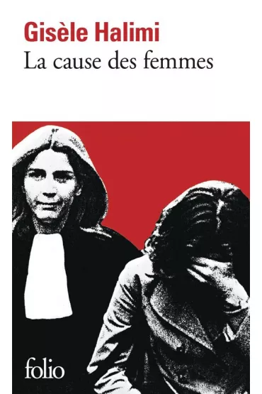 LF Halimi. Cause Des Femmes - Halimi Gisele
