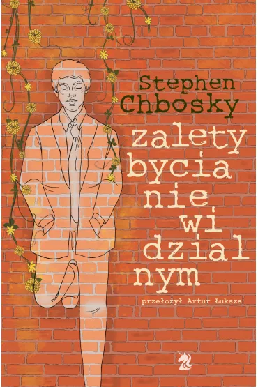 Zalety bycia niewidzialnym - Stephen Chbosky