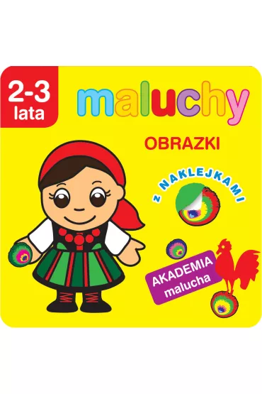 Maluchy. Obrazki z naklejkami. Akademia malucha 2-3 lata - Anna Wi�niewska