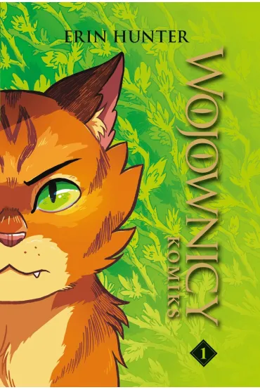 Wojownicy. Wojownicy komiks. Tom 1 - Erin Hunter