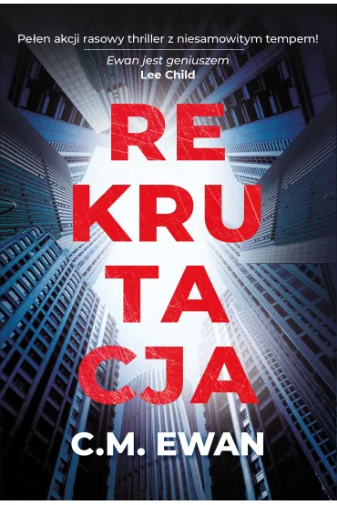 Rekrutacja - C. M. Ewan