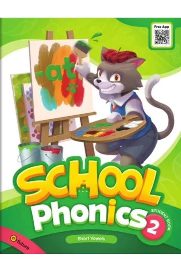 School Phonics 2. Student Book - Grace Hwang, Sonya Park