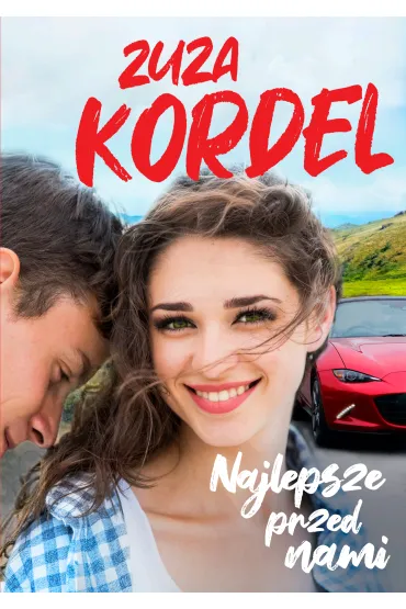 Najlepsze przed nami - Zuza Kordel