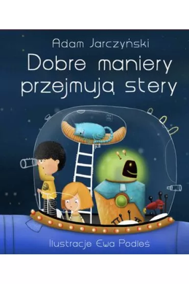 Dobre maniery przejmuj� stery - Adam Jarczy�ski